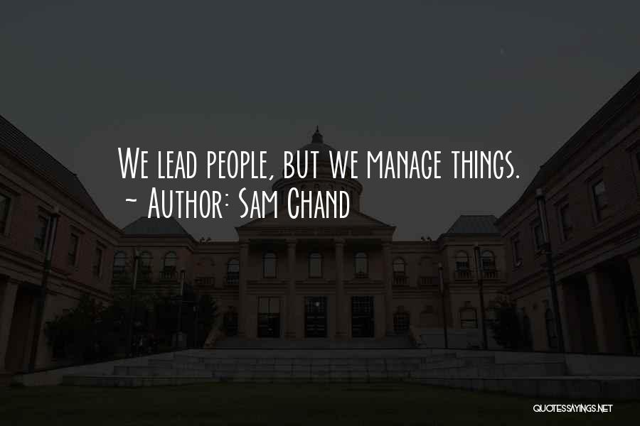 Chand Quotes By Sam Chand