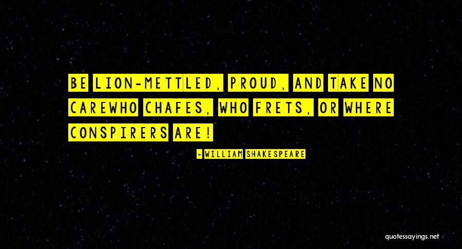 Chandak Sengoopta Quotes By William Shakespeare Chandak Sengoopta Quotes By William Shakespeare