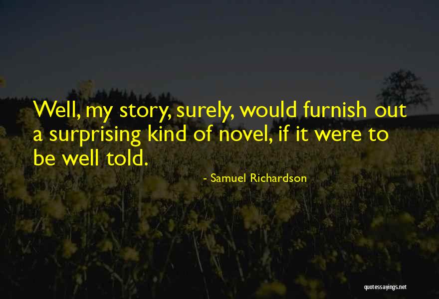 Chandala Swami Quotes By Samuel Richardson Chandala Swami Quotes By Samuel Richardson
