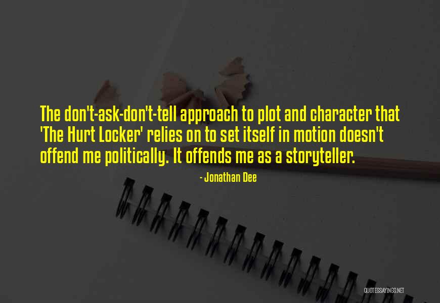 Chandan Bharti Quotes By Jonathan Dee Chandan Bharti Quotes By Jonathan Dee