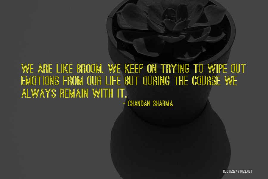 Chandan Sharma Quotes 831826