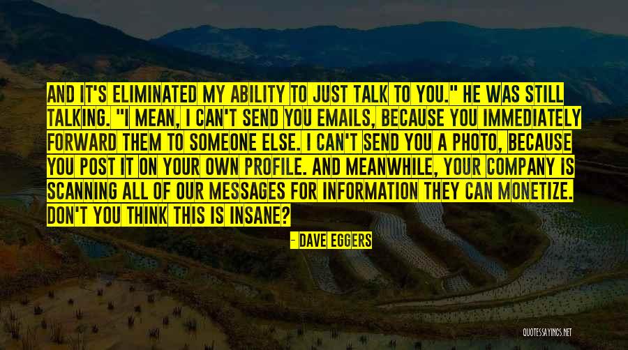 Chandan Tree Quotes By Dave Eggers Chandan Tree Quotes By Dave Eggers
