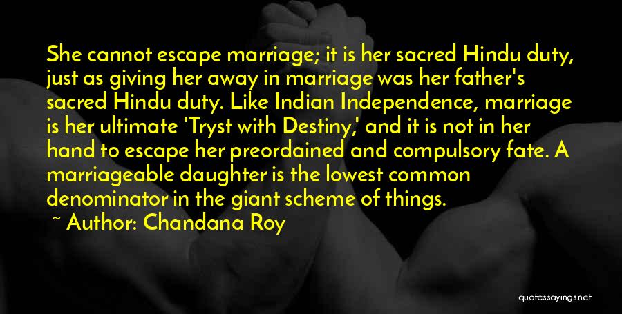 Chandana Roy Quotes 145983