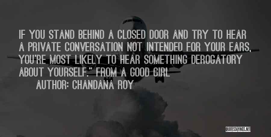 Chandana Roy Quotes 694968