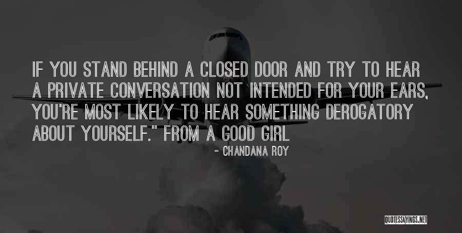 Chandana Roy Quotes 694968