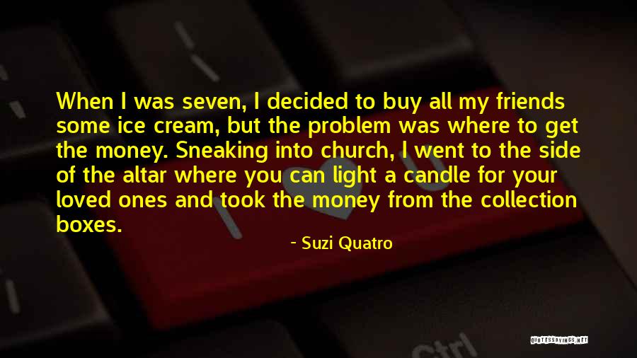 Chandanamazha Quotes By Suzi Quatro Chandanamazha Quotes By Suzi Quatro