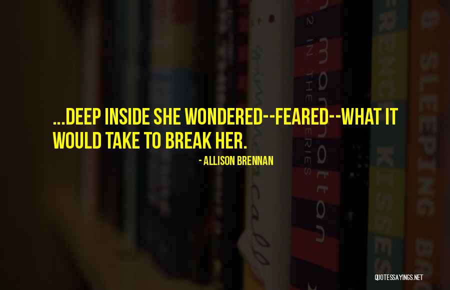 Chandira Hickson Quotes By Allison Brennan Chandira Hickson Quotes By Allison Brennan