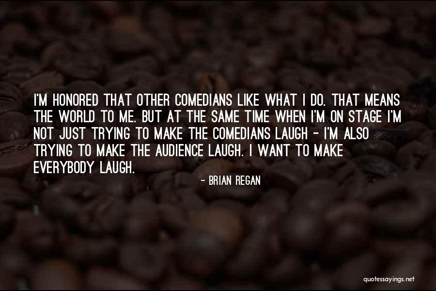 Chandiramani Quotes By Brian Regan Chandiramani Quotes By Brian Regan