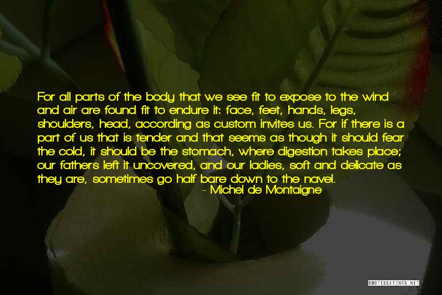 Chandiramani Quotes By Michel De Montaigne Chandiramani Quotes By Michel De Montaigne