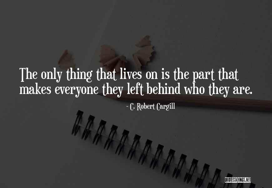 Chandler And Joey Quotes By C. Robert Cargill Chandler And Joey Quotes By C. Robert Cargill