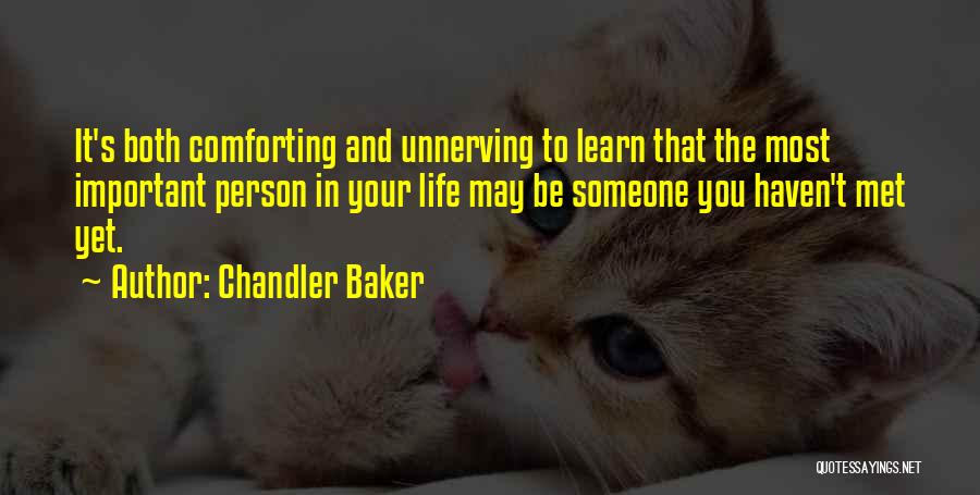 Chandler Baker Quotes 1489943