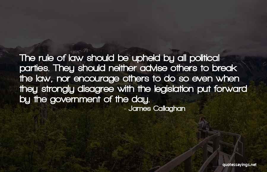 Chandler Egan Quotes By James Callaghan Chandler Egan Quotes By James Callaghan