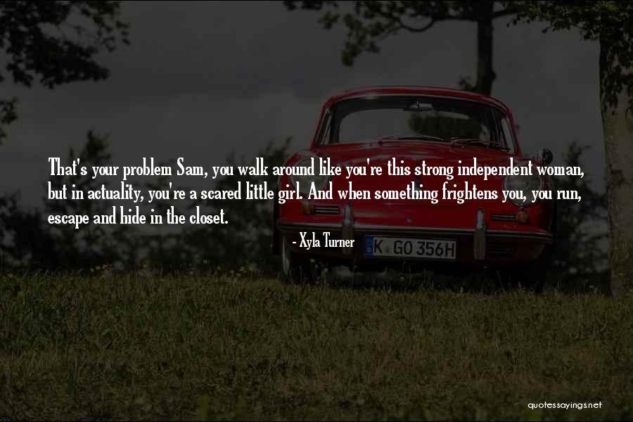 Chandler Janice Quotes By Xyla Turner Chandler Janice Quotes By Xyla Turner