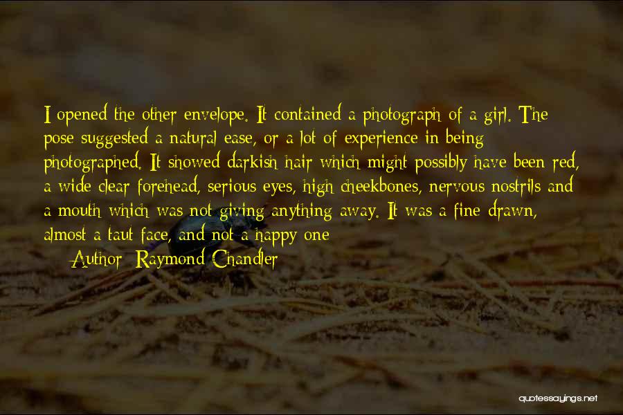 Chandler Raymond Quotes By Raymond Chandler