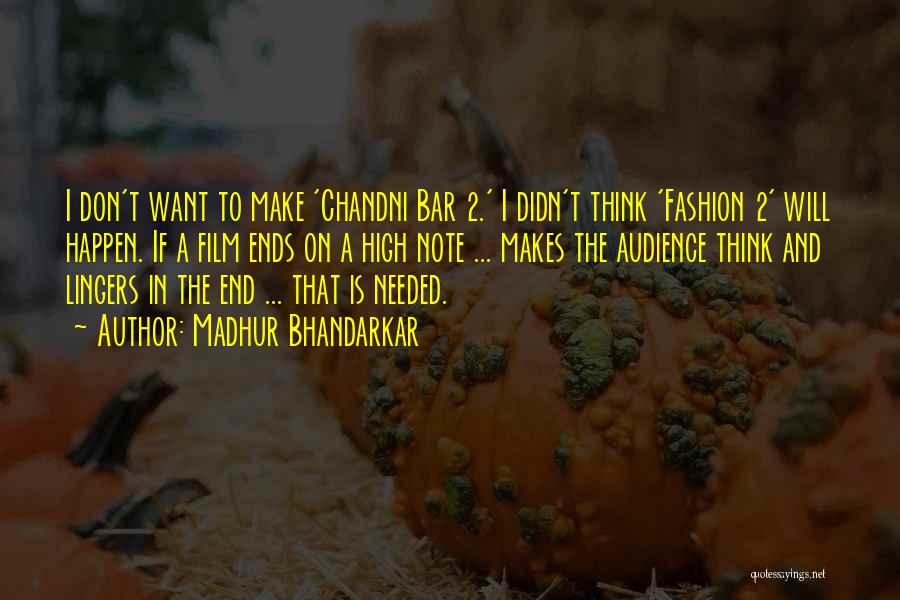 Chandni Quotes By Madhur Bhandarkar