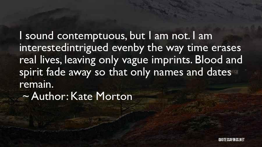 Chandni Raatein Quotes By Kate Morton