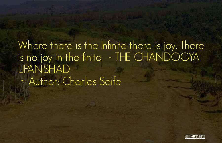 Chandogya Upanishad Quotes By Charles Seife