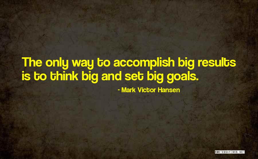 Chandok Automobiles Quotes By Mark Victor Hansen