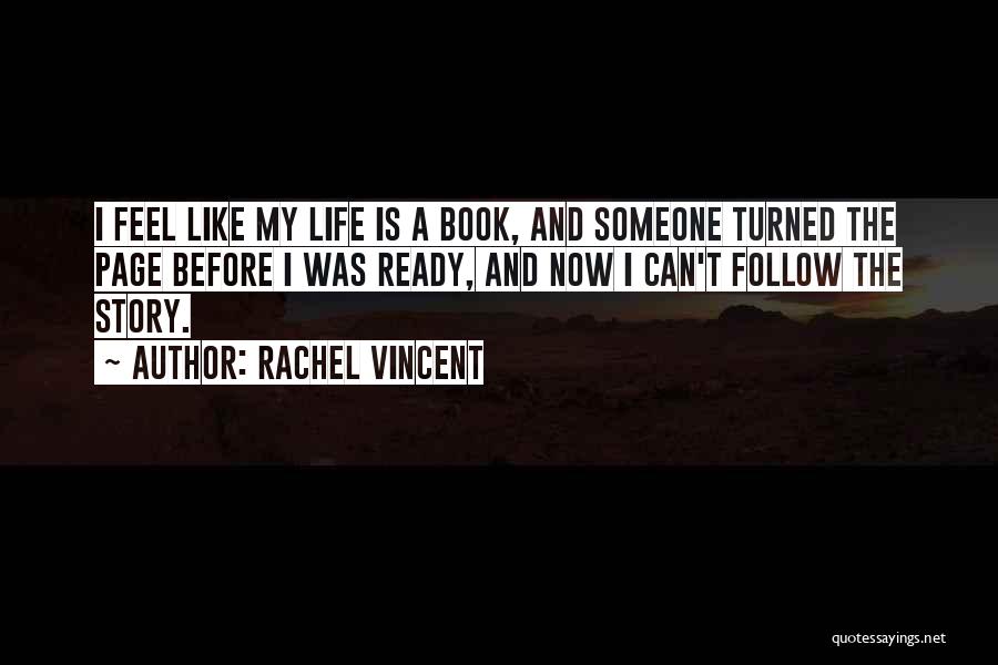 Chandok Hematology Quotes By Rachel Vincent