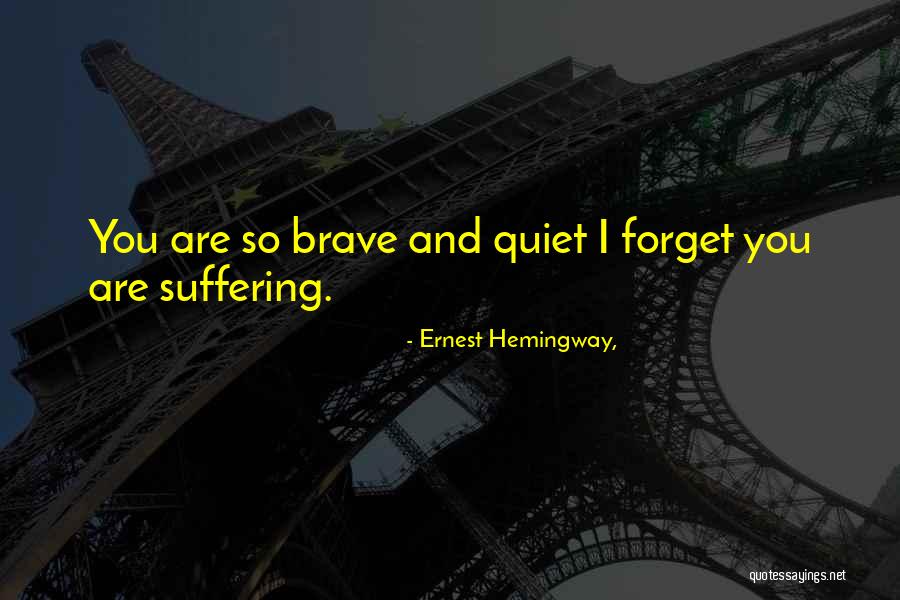 Chandra Bhushan Tiwari Quotes By Ernest Hemingway, Chandra Bhushan Tiwari Quotes By Ernest Hemingway,
