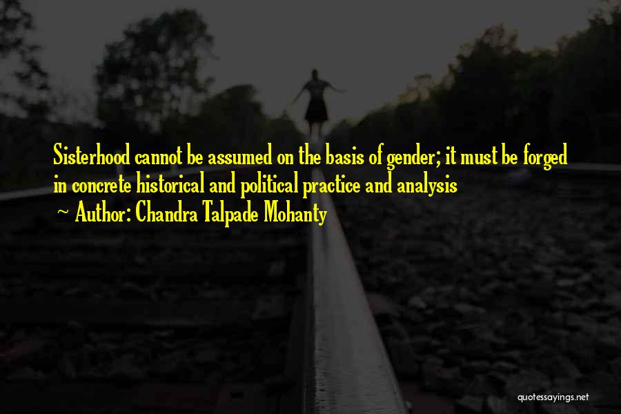 Chandra Mohanty Quotes By Chandra Talpade Mohanty