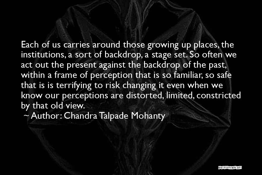 Chandra Mohanty Quotes By Chandra Talpade Mohanty