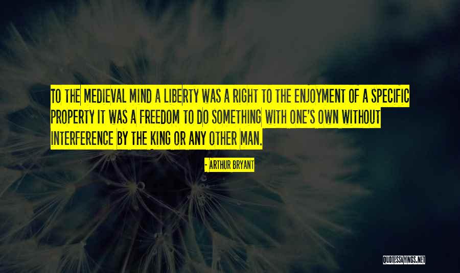 Chandra Prakash Verma Quotes By Arthur Bryant Chandra Prakash Verma Quotes By Arthur Bryant