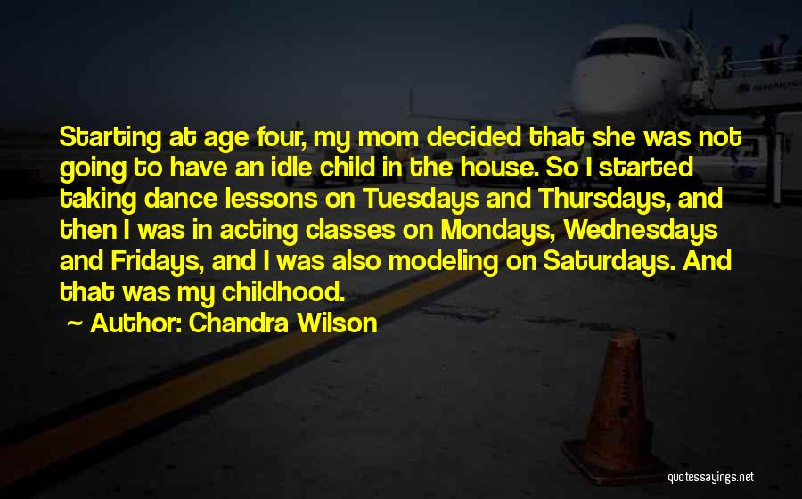 Chandra Wilson Quotes 770382