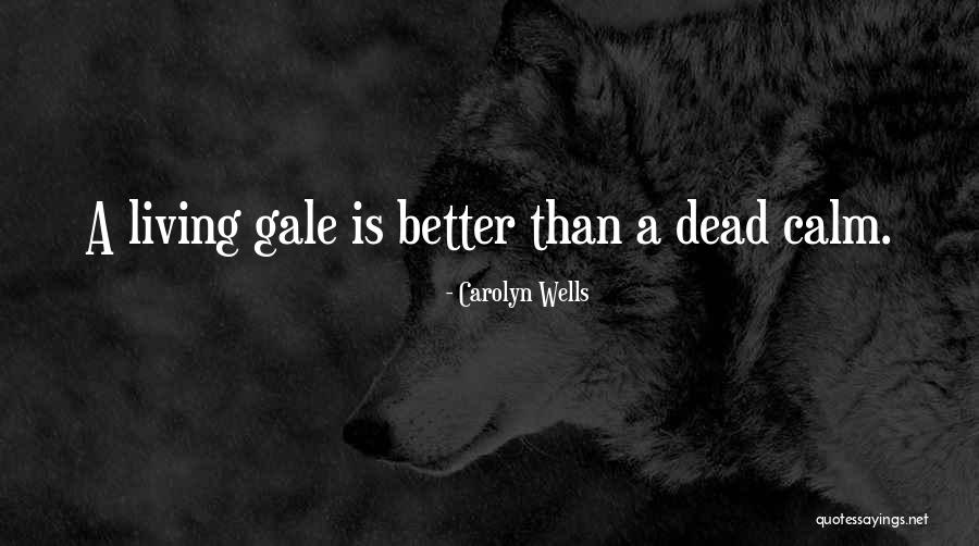 Chandrabati Devi Quotes By Carolyn Wells Chandrabati Devi Quotes By Carolyn Wells