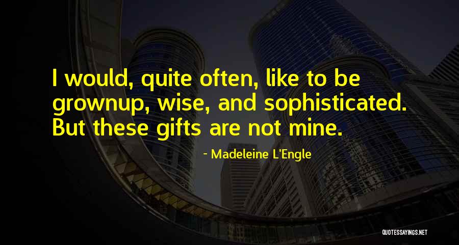 Chandrahas Agarwal Md Quotes By Madeleine L'Engle Chandrahas Agarwal Md Quotes By Madeleine L'Engle