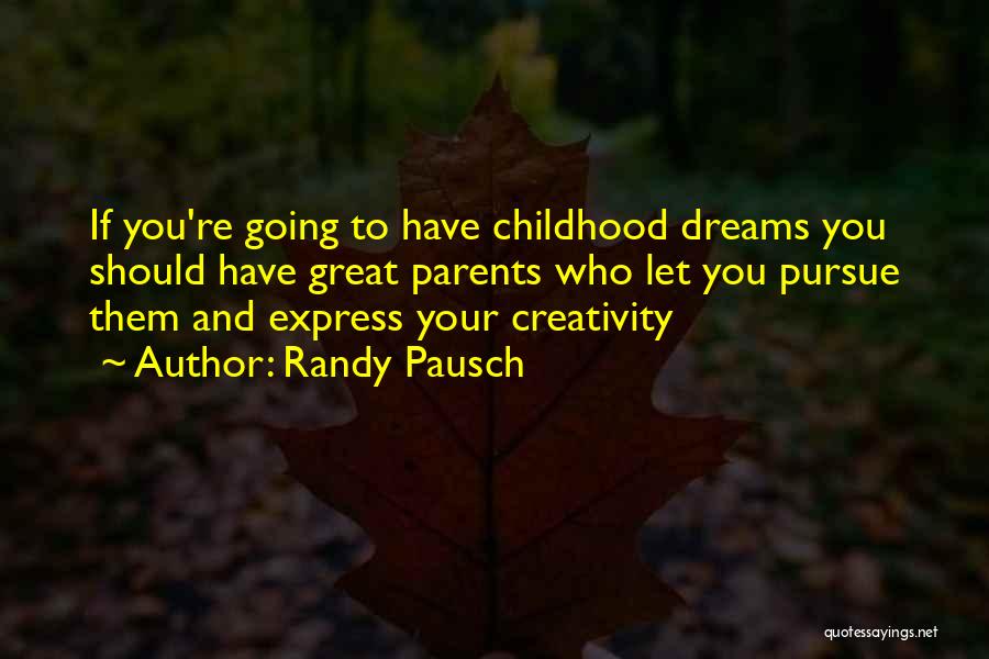 Chandrakalabham Quotes By Randy Pausch