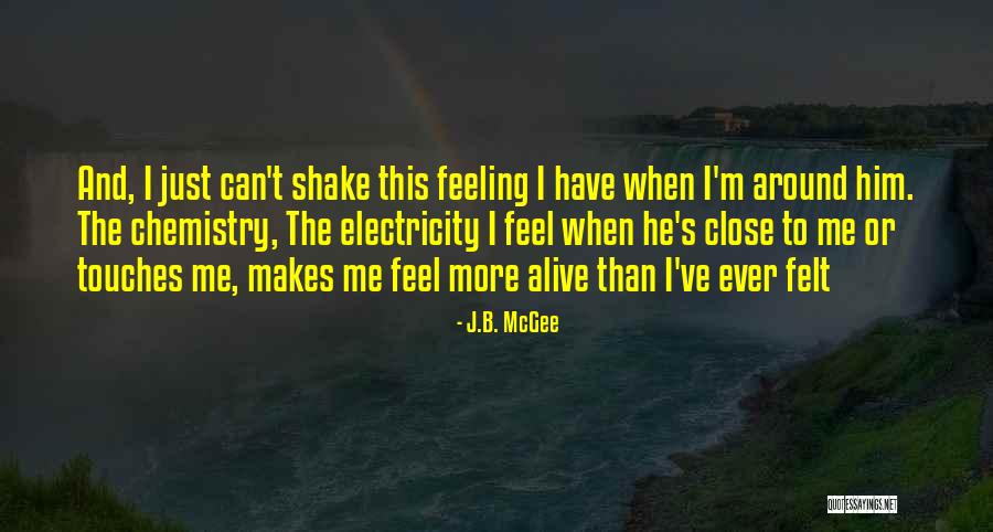 Chandrakanta Quotes By J.B. McGee Chandrakanta Quotes By J.B. McGee