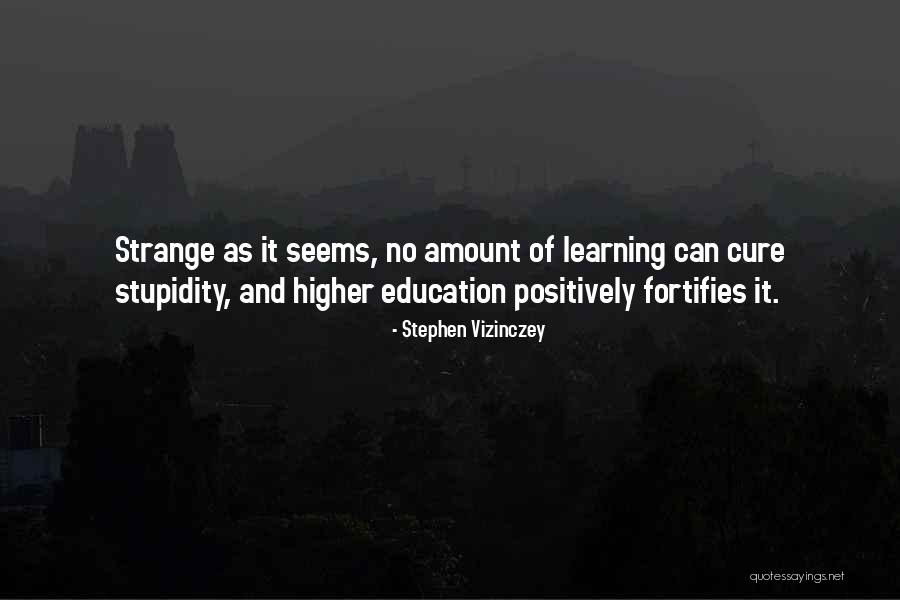 Chandramana Quotes By Stephen Vizinczey Chandramana Quotes By Stephen Vizinczey