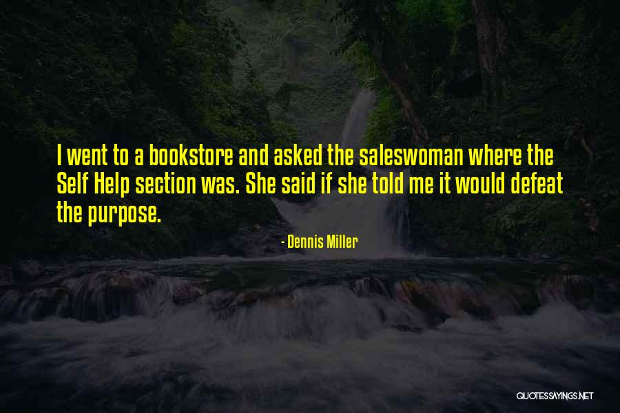 Chandramani Brahmdutt Quotes By Dennis Miller Chandramani Brahmdutt Quotes By Dennis Miller