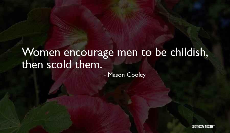 Chandramouli Chandrasekaran Quotes By Mason Cooley Chandramouli Chandrasekaran Quotes By Mason Cooley