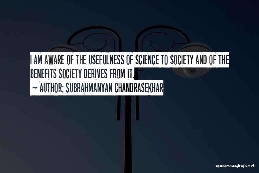 Chandrasekhar Quotes By Subrahmanyan Chandrasekhar