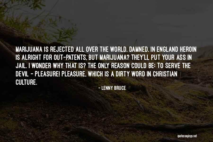 Chandravanshi Rajputs Quotes By Lenny Bruce Chandravanshi Rajputs Quotes By Lenny Bruce