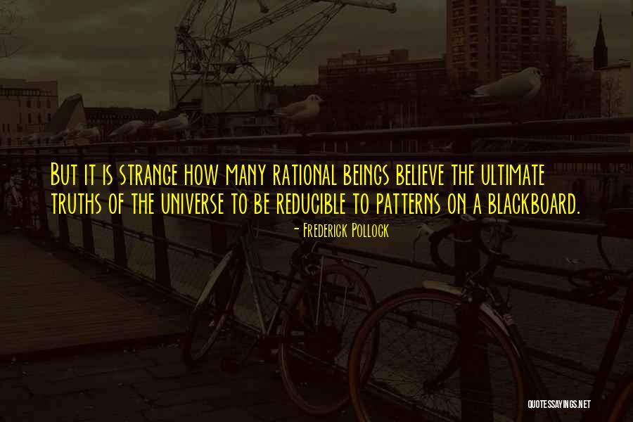 Chandreia Quotes By Frederick Pollock Chandreia Quotes By Frederick Pollock