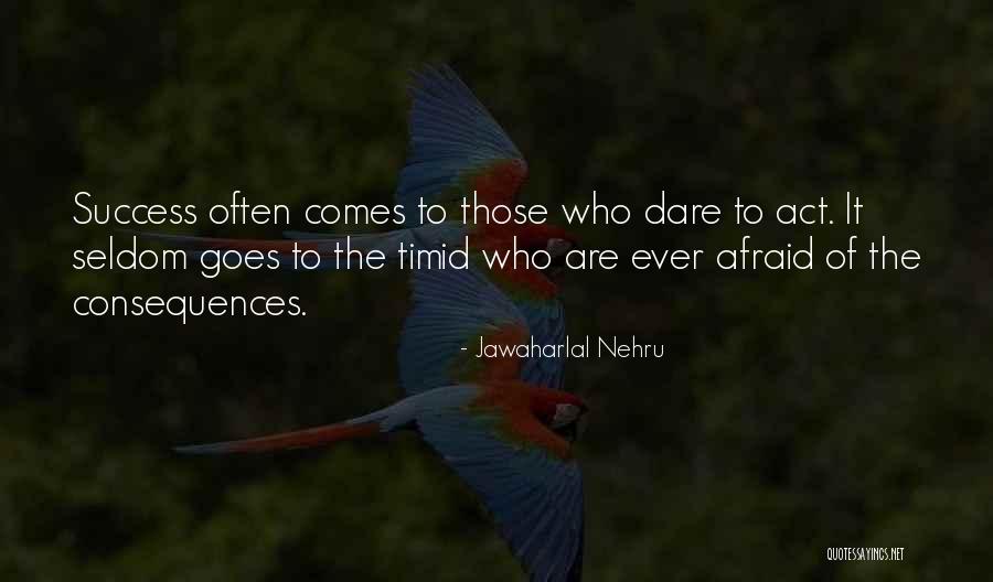 Chandreika Quotes By Jawaharlal Nehru Chandreika Quotes By Jawaharlal Nehru