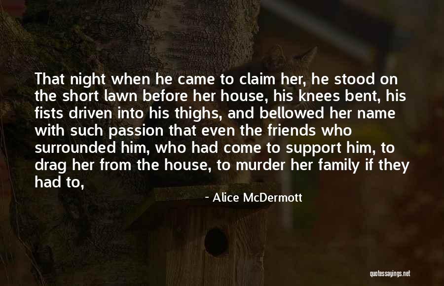 Chandreyi Mukherji Quotes By Alice McDermott Chandreyi Mukherji Quotes By Alice McDermott