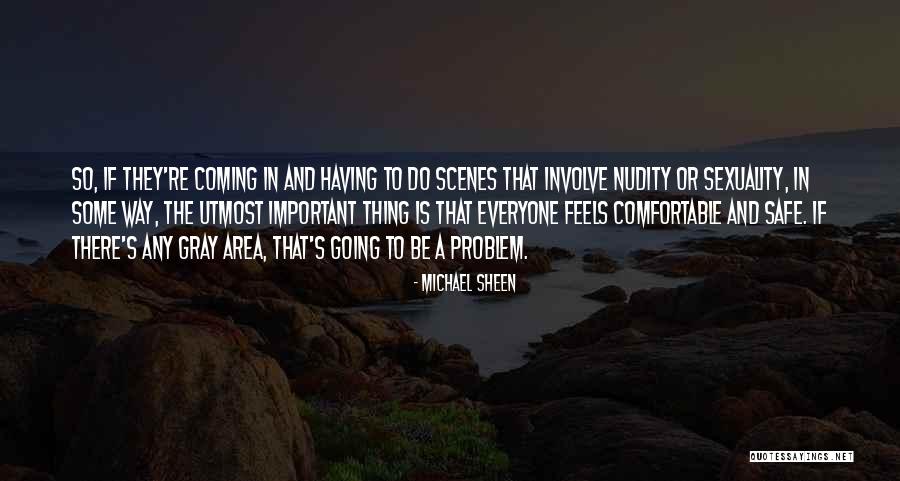 Chandreyi Mukherji Quotes By Michael Sheen Chandreyi Mukherji Quotes By Michael Sheen