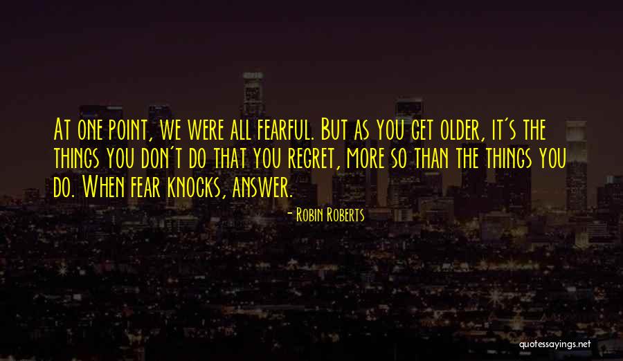 Chandreyi Mukherji Quotes By Robin Roberts Chandreyi Mukherji Quotes By Robin Roberts