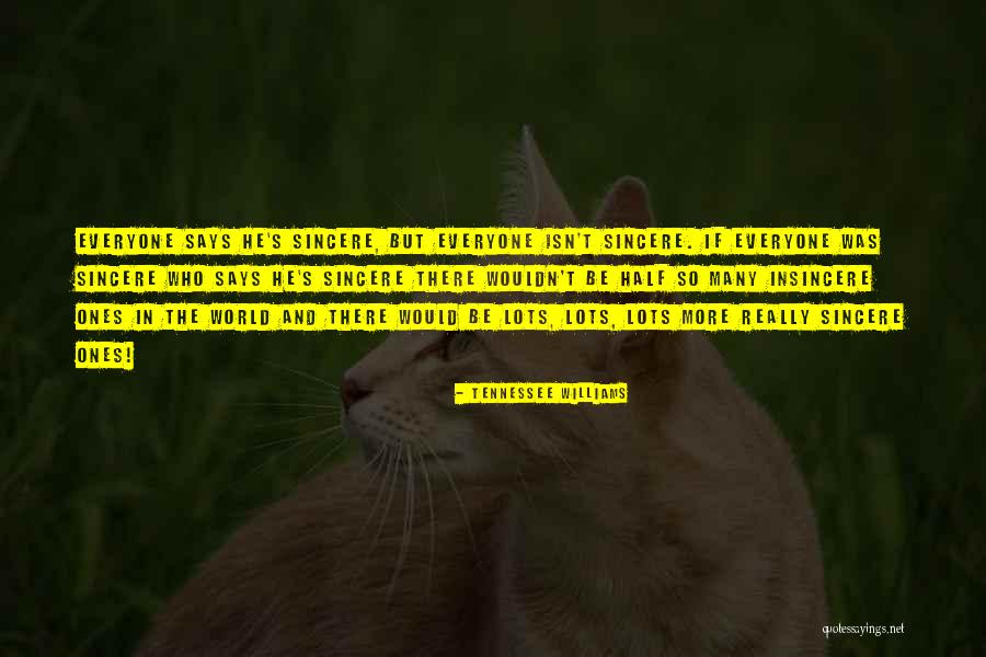 Chandrian Haliax Quotes By Tennessee Williams Chandrian Haliax Quotes By Tennessee Williams