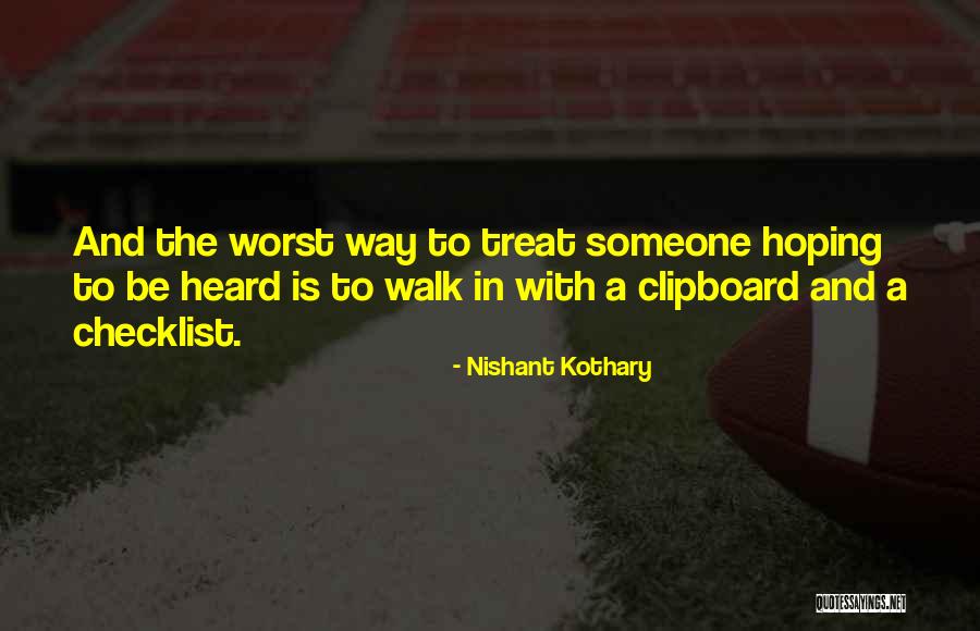 Chandru Shahani Quotes By Nishant Kothary Chandru Shahani Quotes By Nishant Kothary