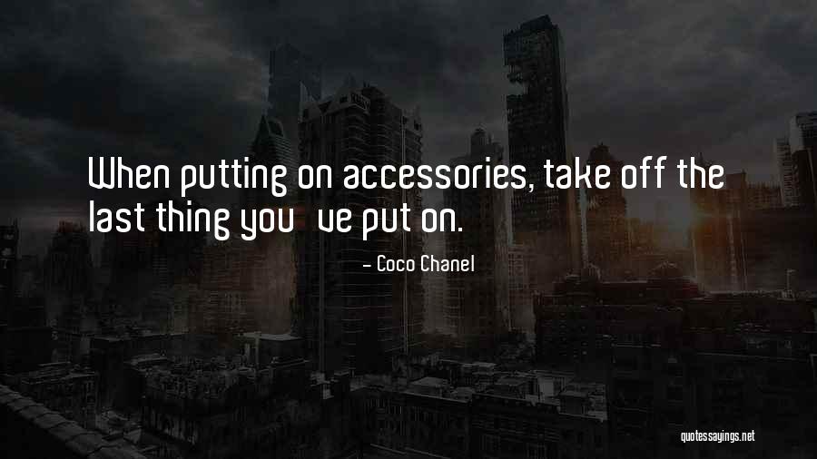 Chanel Accessories Quotes By Coco Chanel