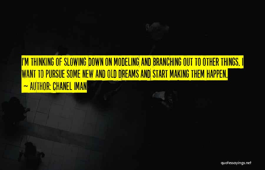 Chanel Iman Quotes 1990263