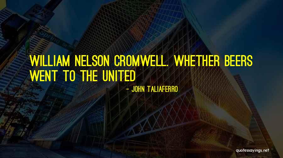 Chanellos Near Quotes By John Taliaferro