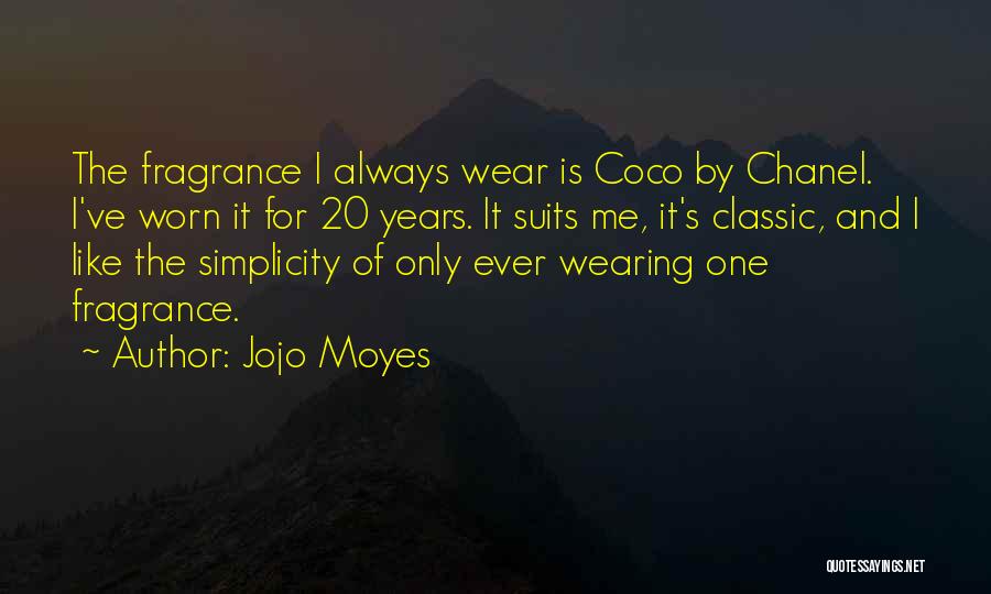 Chanel's Quotes By Jojo Moyes