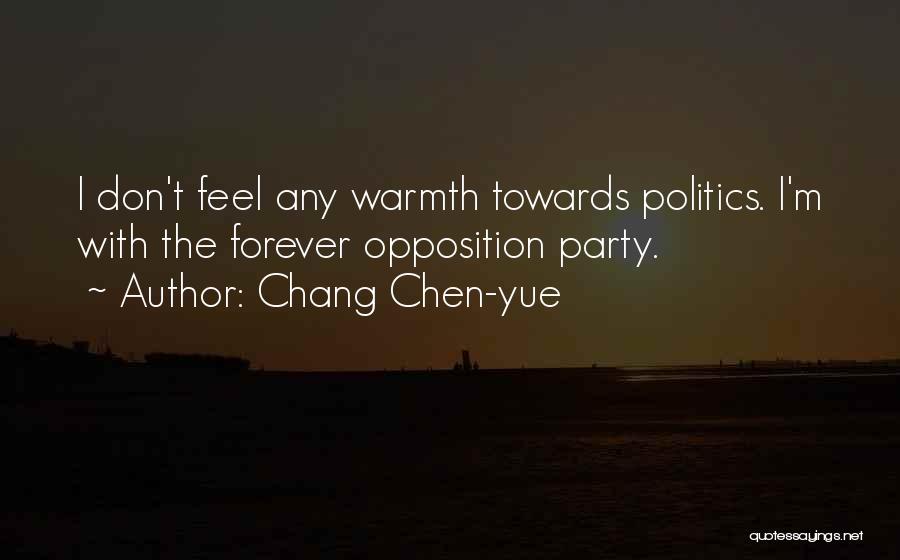 Chang Chen-yue Quotes 1781964