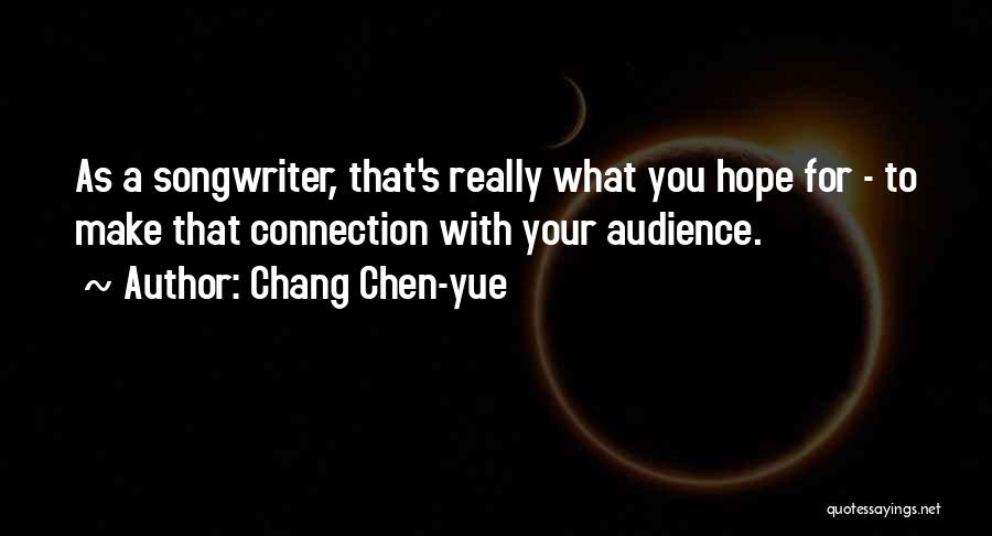 Chang Chen-yue Quotes 1961328